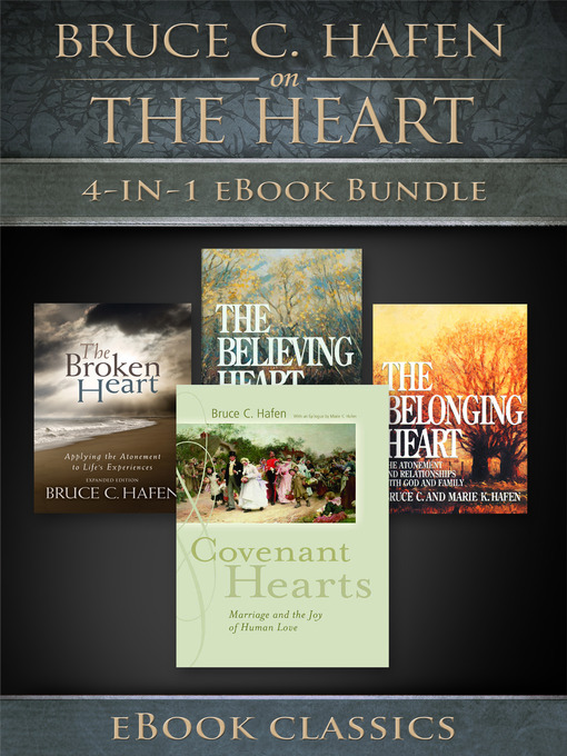Title details for Bruce C. Hafen on the Heart by Bruce C. Hafen - Wait list